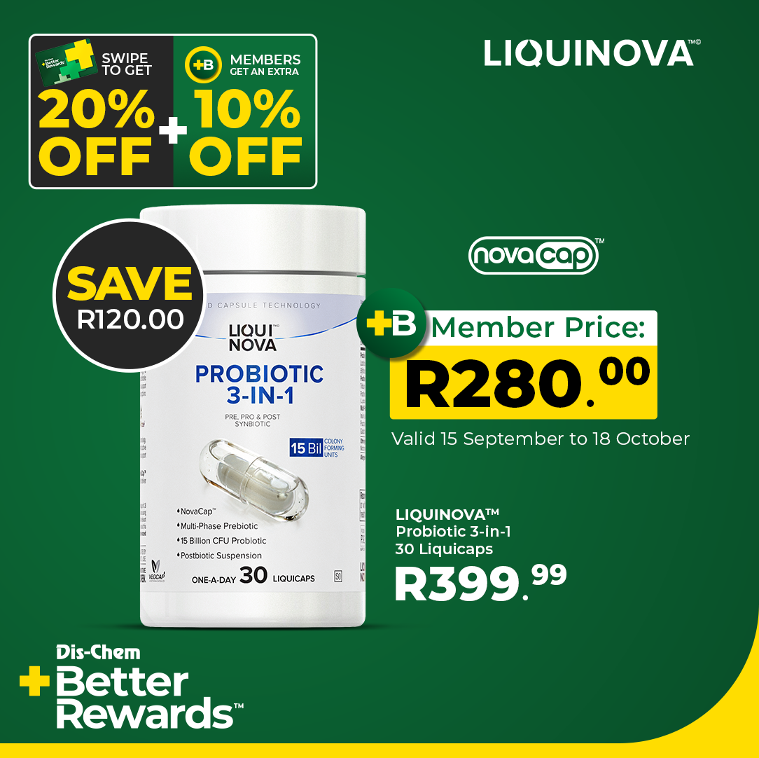Dis-Chem Better Rewards offer: LiquiNova Probiotic 3-in-1, member price R280.00, valid 15 September to 18 October